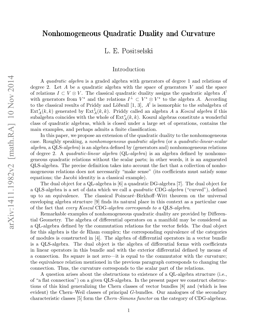 Nonhomogeneous Quadratic Duality and Curvature