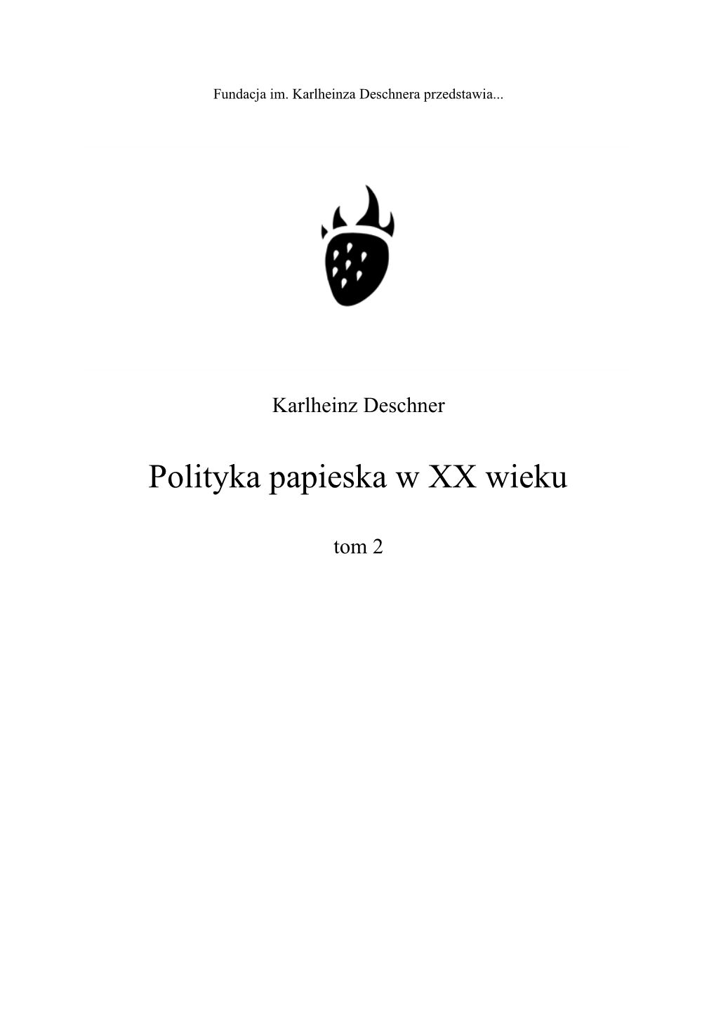 Polityka Papieska W XX Wieku