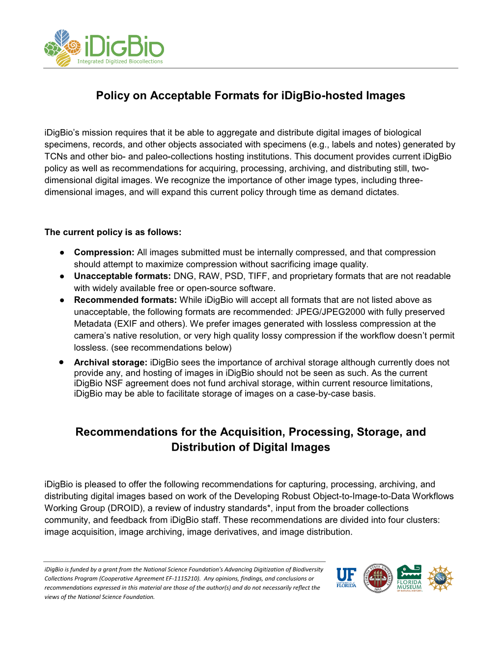 Policy on Acceptable Formats for Idigbio-Hosted Images Recommendations for the Acquisition, Processing, Storage, and Distributio