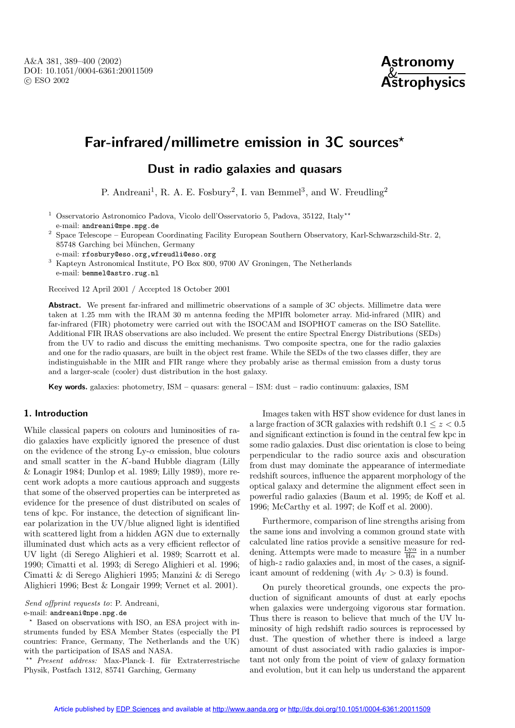 Far-Infrared/Millimetre Emission in 3C Sources?