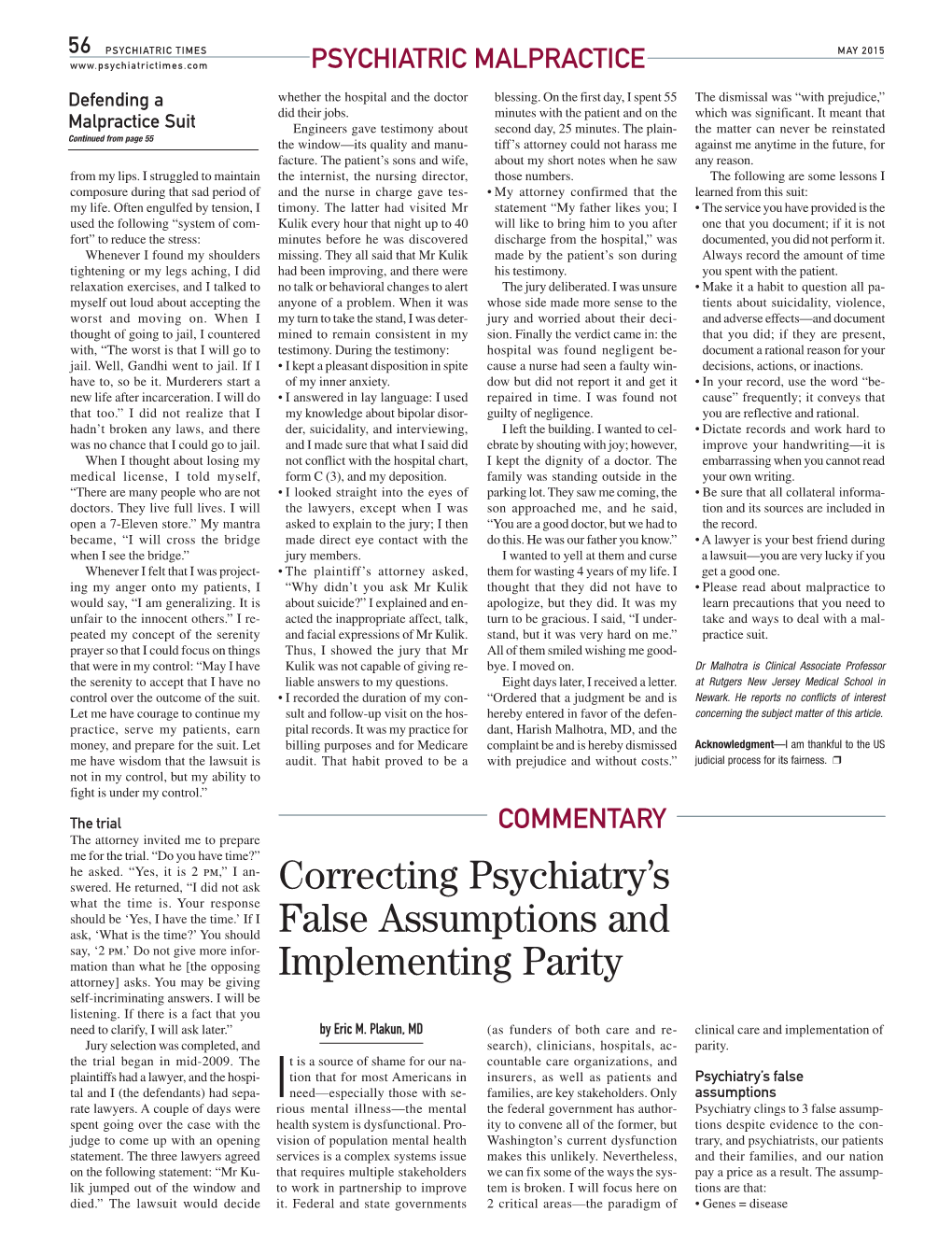 Correcting Psychiatry's False Assumptions and Implementing Parity