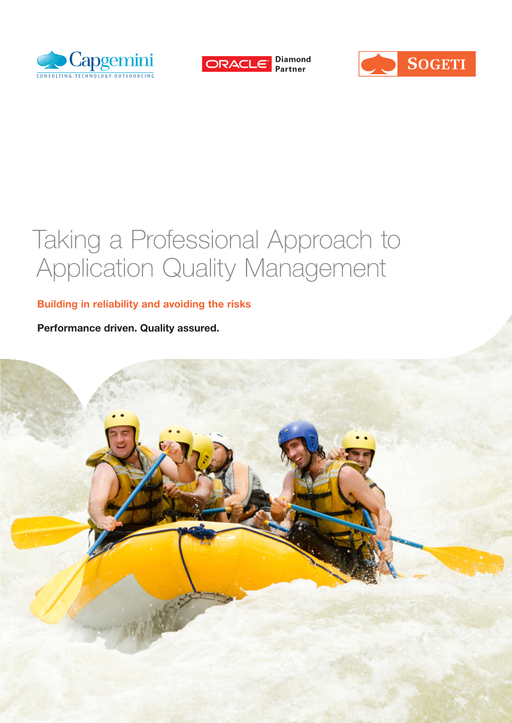 Taking a Professional Approach to Application Quality Management