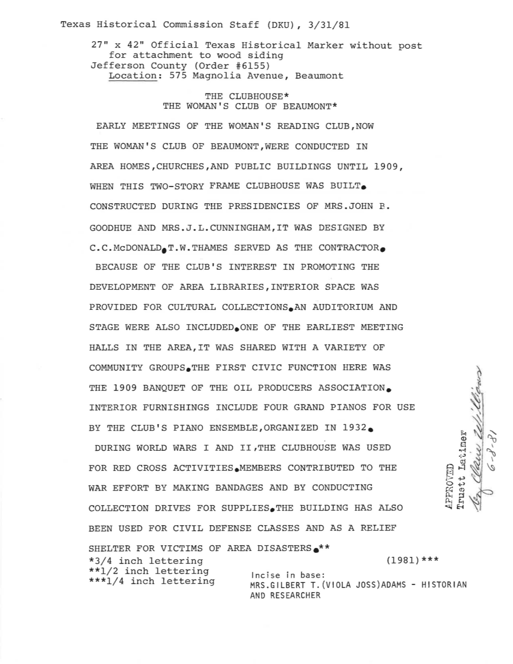 Mrs.Gilbert T. (Viola Joss)Adams - Historian and Researcher Application Form for Official Texas Historical Marker Texas Historical Commission P