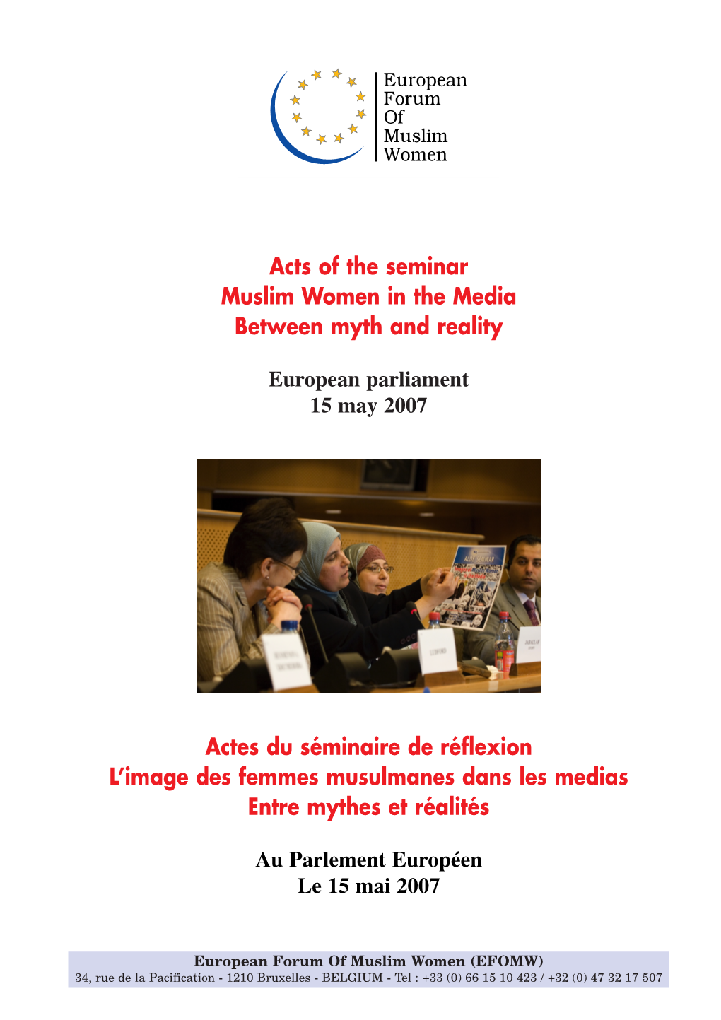 Acts of the Seminar Muslim Women in the Media Between Myth and Reality