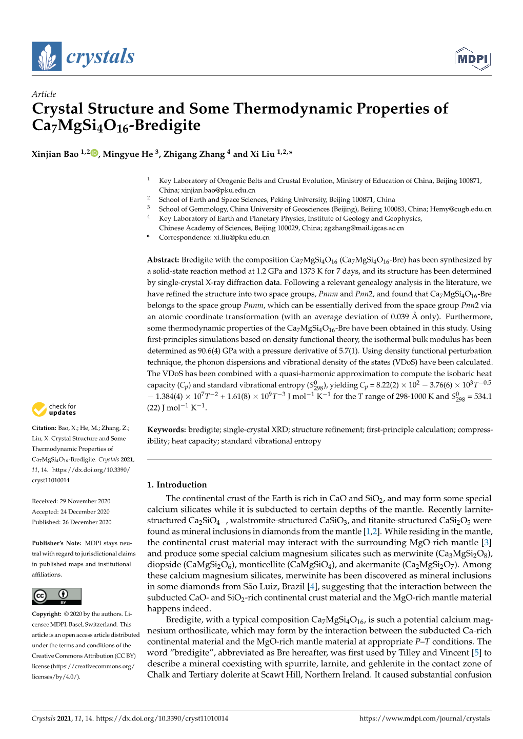 Crystal Structure and Some Thermodynamic Properties of Ca7mgsi4o16-Bredigite