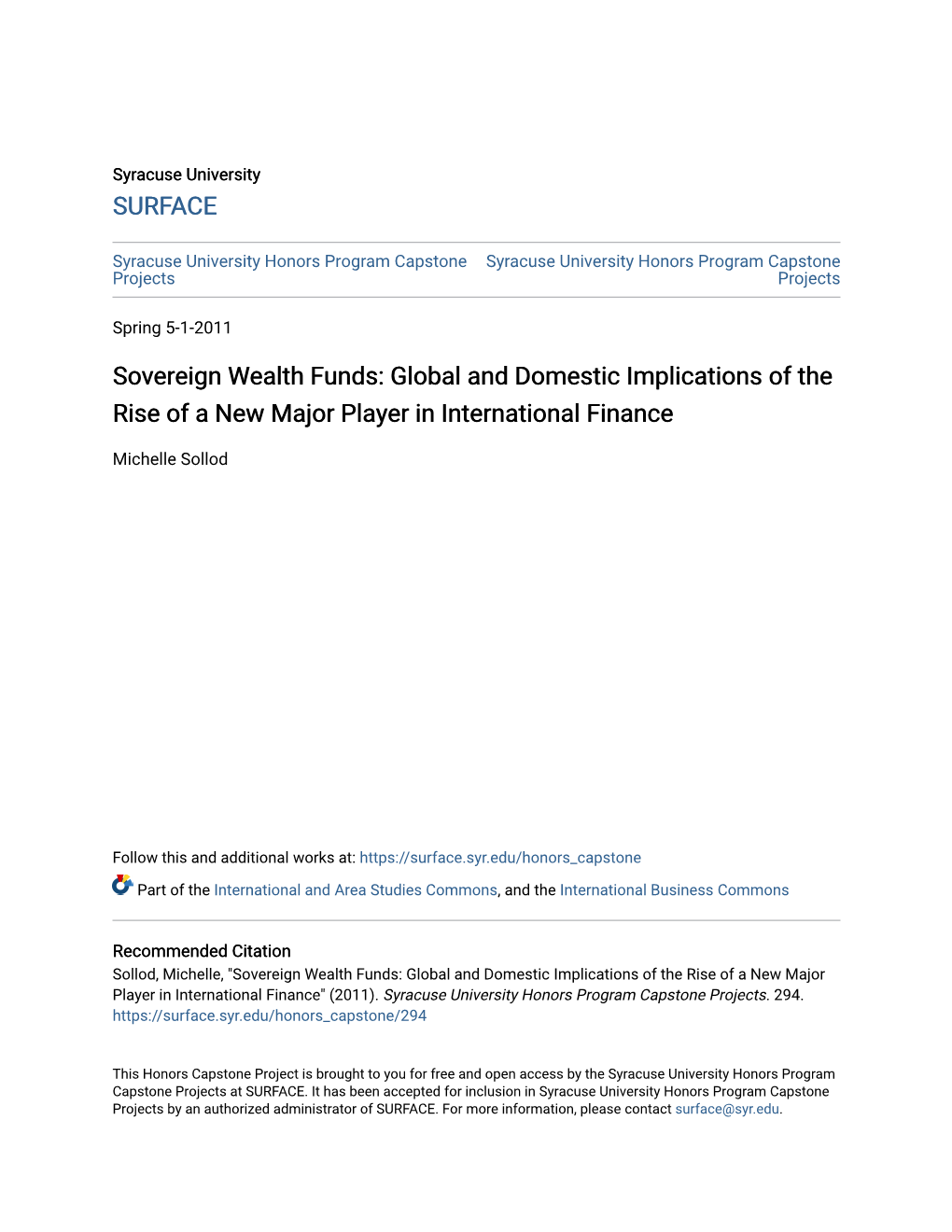 Sovereign Wealth Funds: Global and Domestic Implications of the Rise of a New Major Player in International Finance