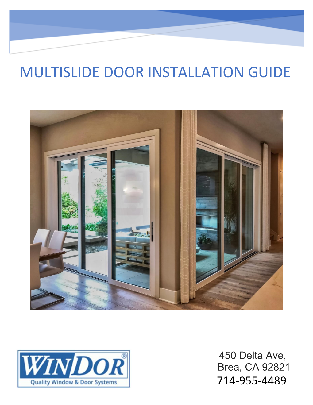Multislide Door Installation Guide