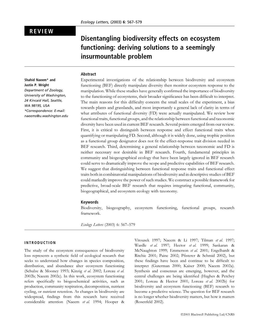 Disentangling Biodiversity Effects on Ecosystem Functioning: Deriving Solutions to a Seemingly Insurmountable Problem