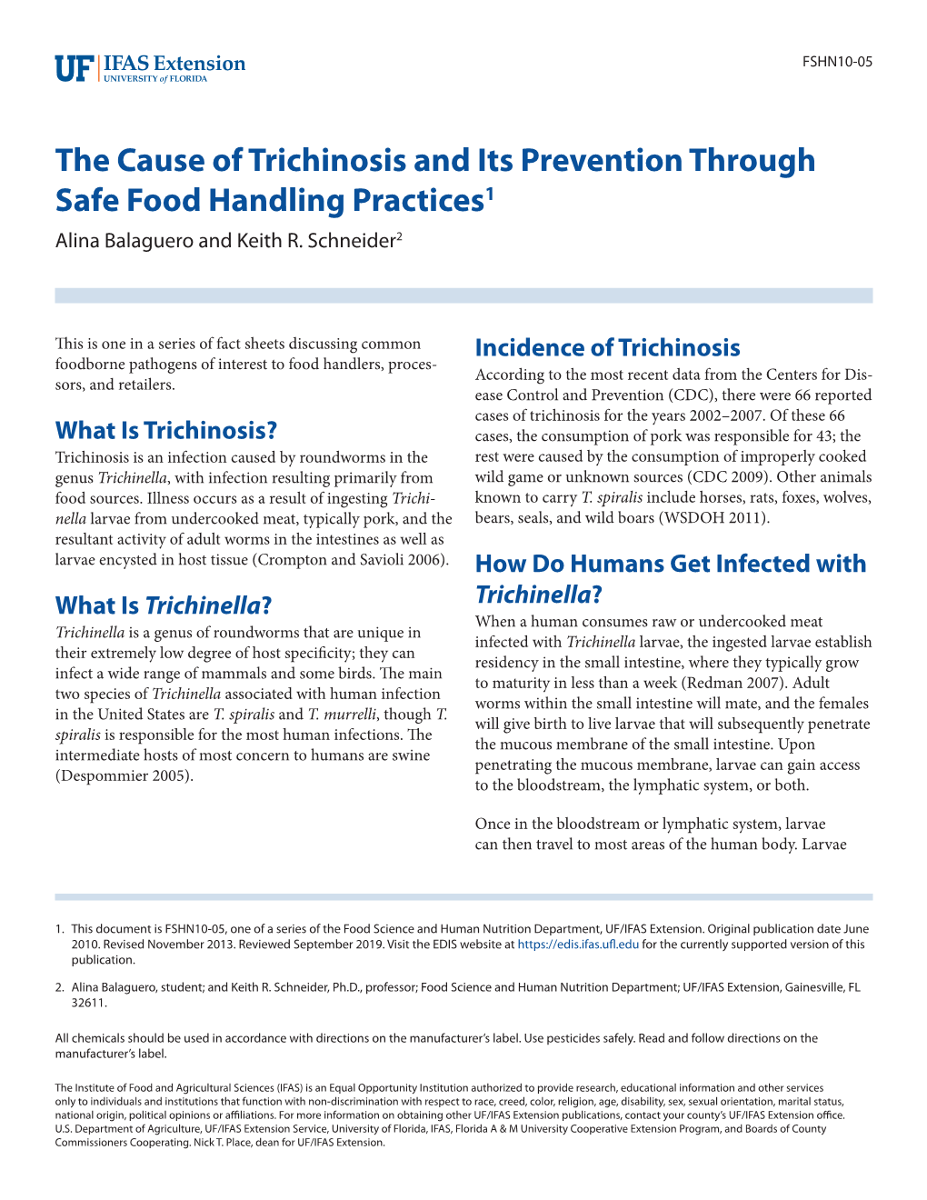 The Cause of Trichinosis and Its Prevention Through Safe Food Handling Practices1 Alina Balaguero and Keith R