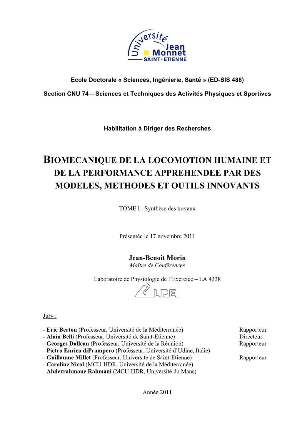 Biomecanique De La Locomotion Humaine Et De La Performance Apprehendee Par Des Modeles, Methodes Et Outils Innovants