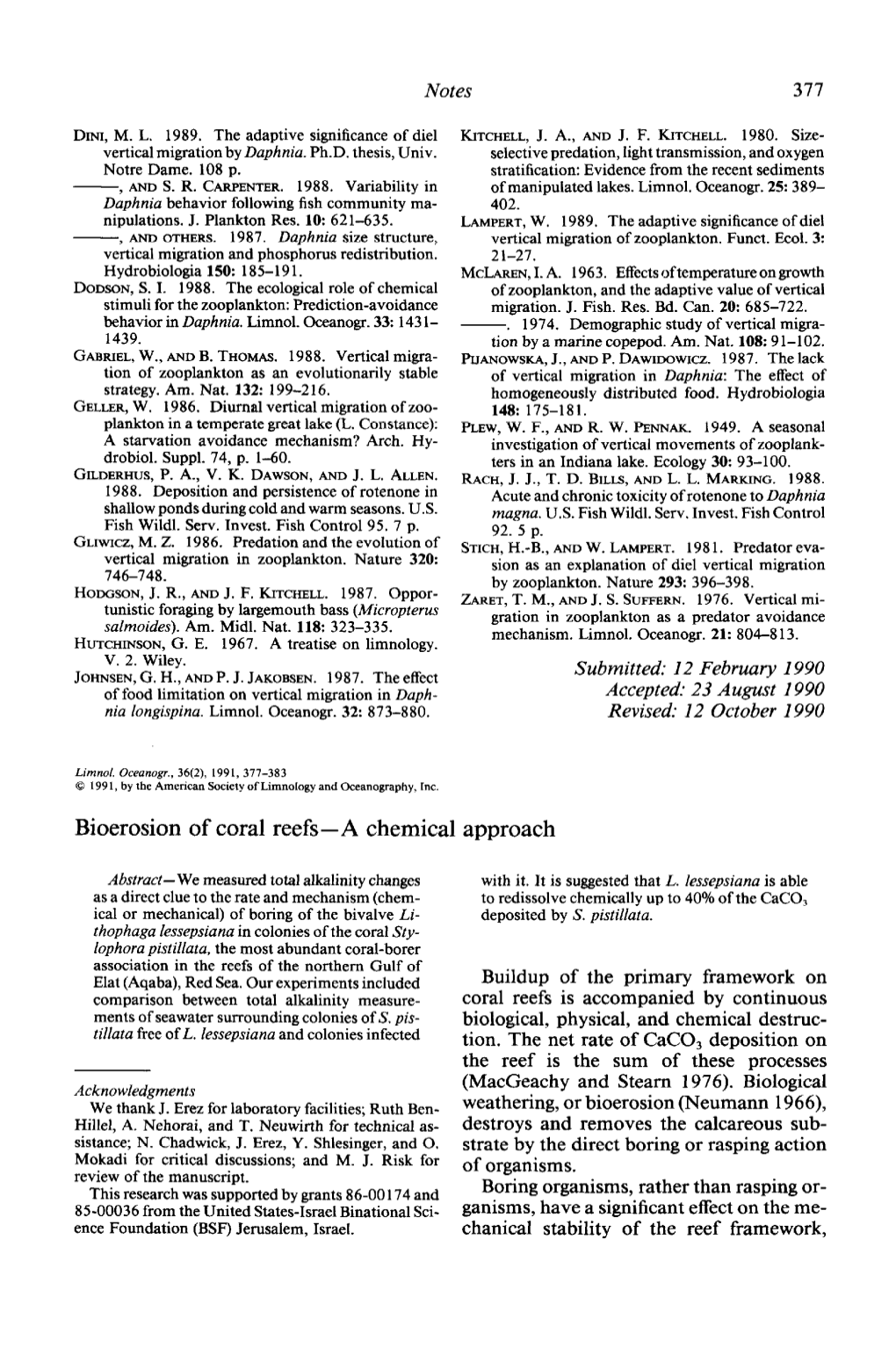 LAZAR, BOAZ, and YOSSI LOYA. Bioerosion of Coral Reefs-A