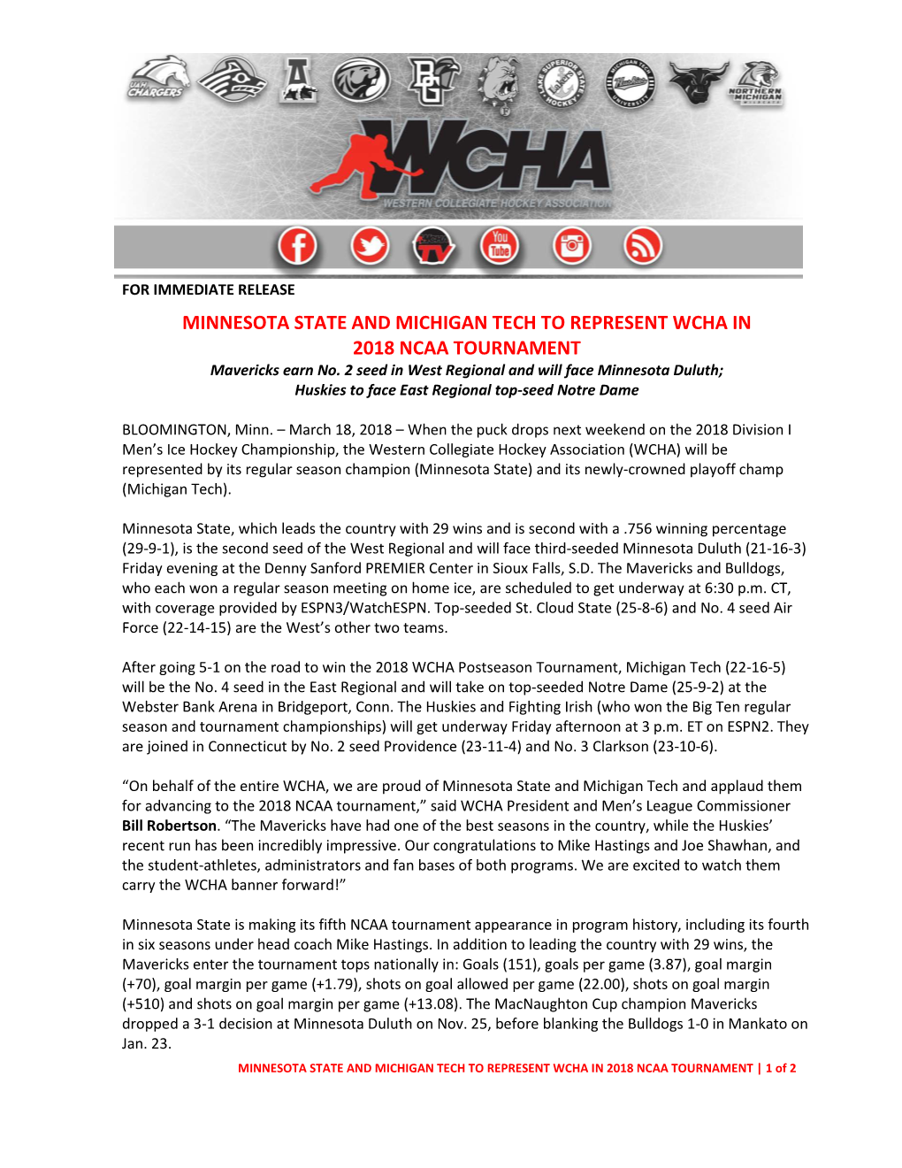 MINNESOTA STATE and MICHIGAN TECH to REPRESENT WCHA in 2018 NCAA TOURNAMENT Mavericks Earn No