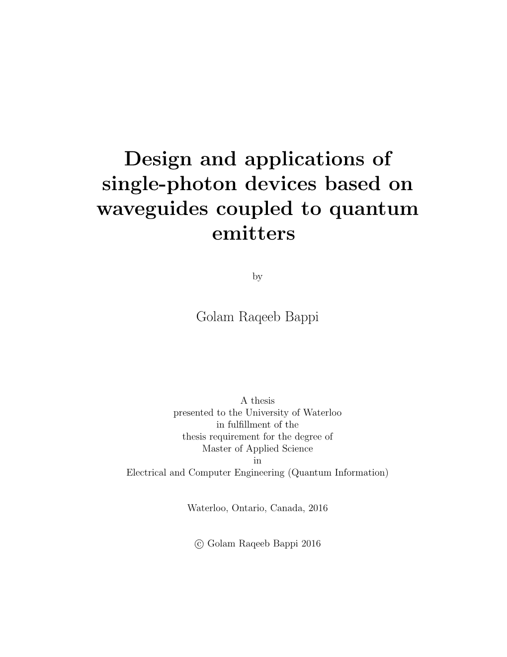 Design and Applications of Single-Photon Devices Based on Waveguides Coupled to Quantum Emitters