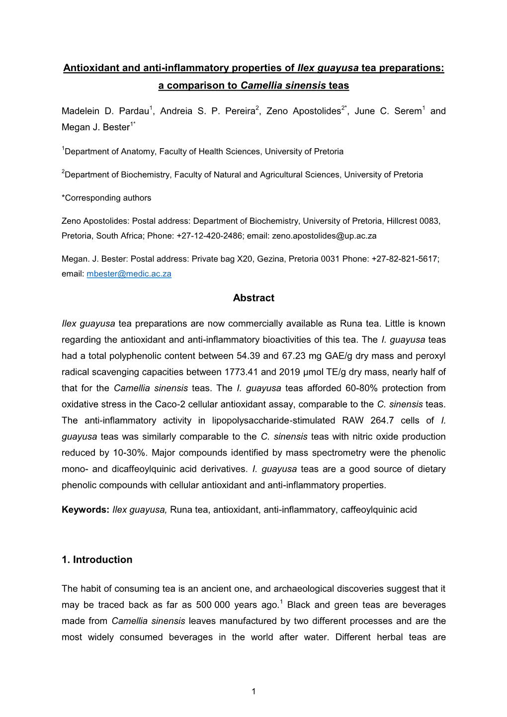 Antioxidant and Anti-Inflammatory Properties of Ilex Guayusa Tea Preparations: a Comparison to Camellia Sinensis Teas