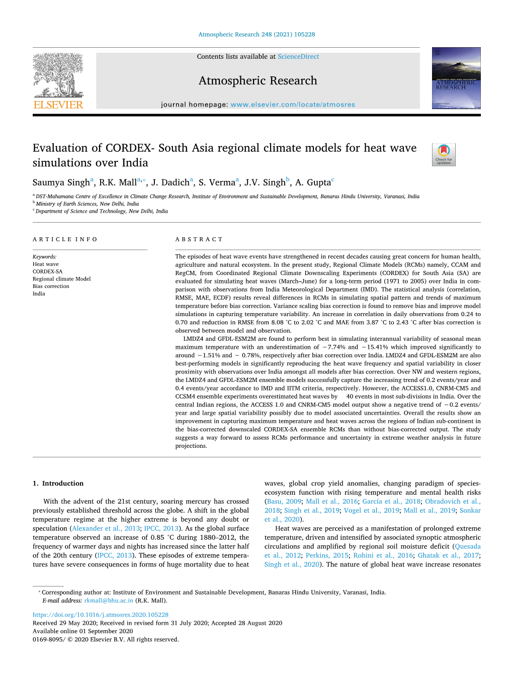 Evaluation of CORDEX- South Asia Regional Climate Models for Heat Wave T Simulations Over India ⁎ Saumya Singha, R.K