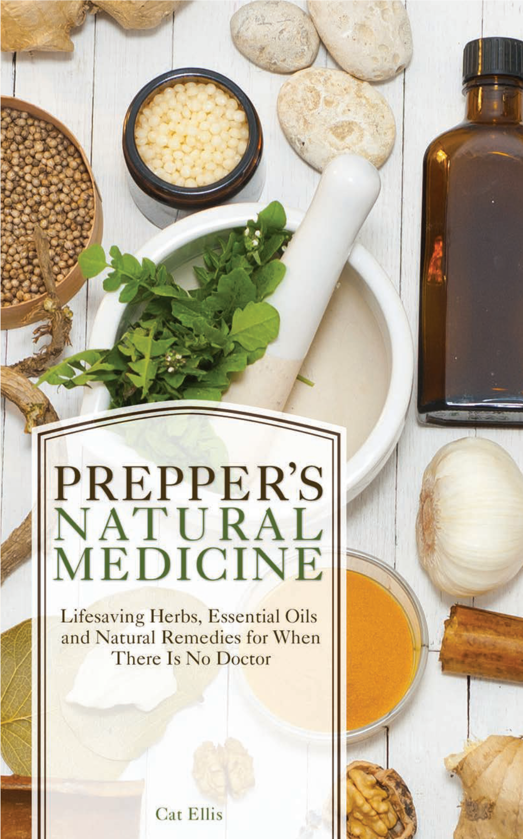 Prepper's Natural Medicine