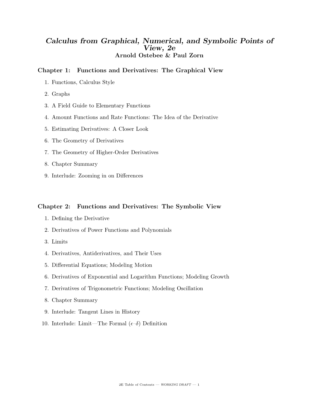 Calculus from Graphical, Numerical, and Symbolic Points of View, 2E Arnold Ostebee & Paul Zorn