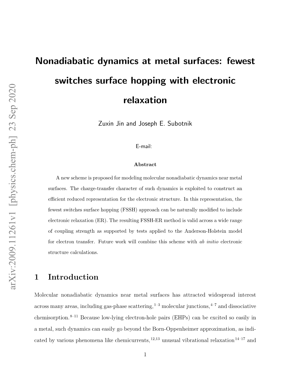 Nonadiabatic Dynamics at Metal Surfaces: Fewest Switches Surface Hopping with Electronic Relaxation Arxiv:2009.11261V1 [Physics