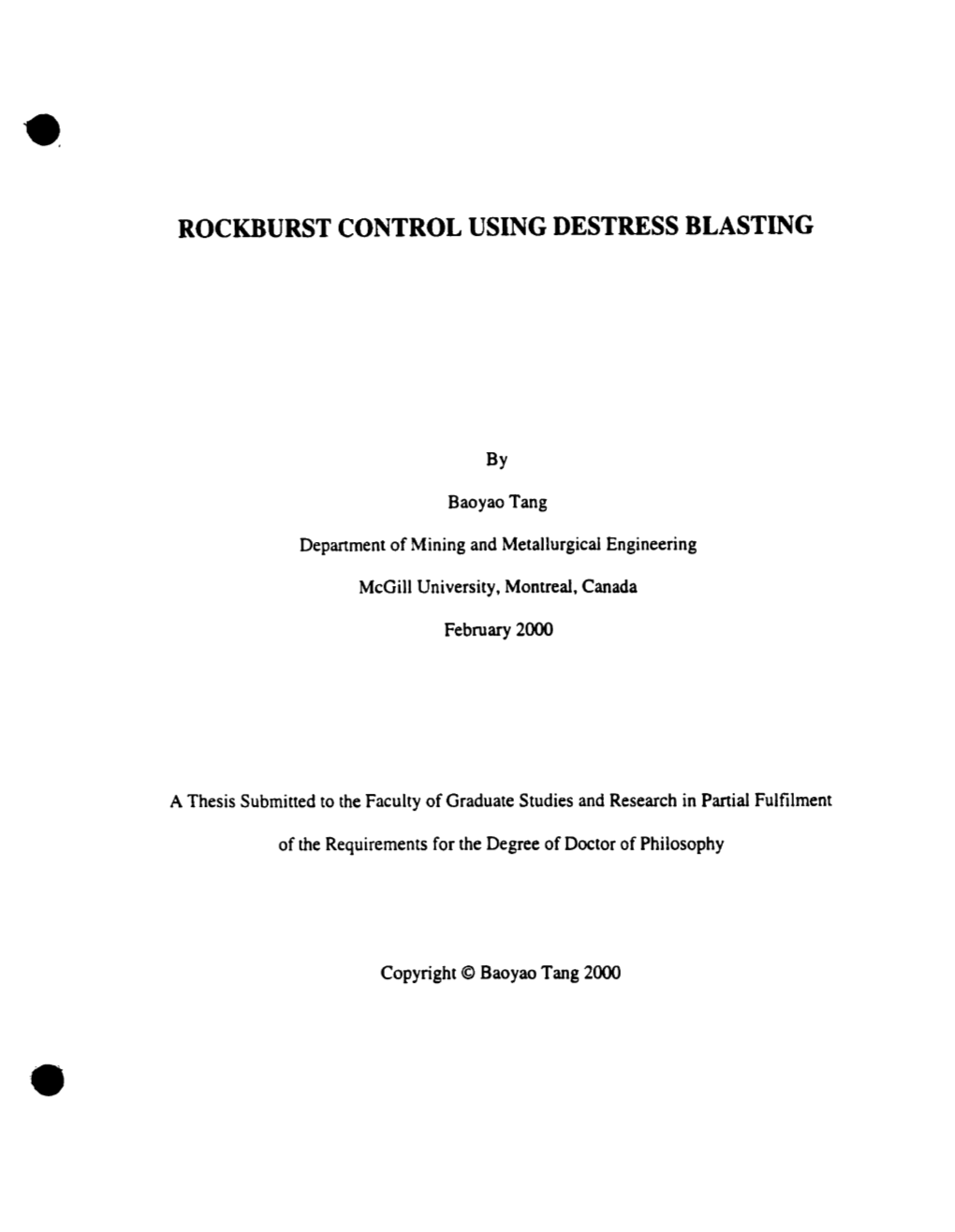 Rockburst Control Using Destress Blasting