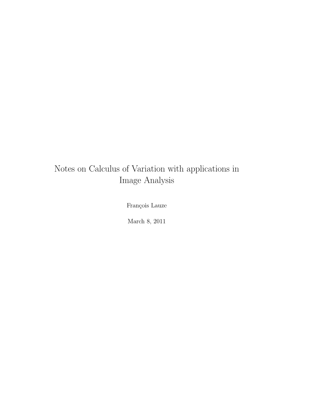 Notes on Calculus of Variation with Applications in Image Analysis