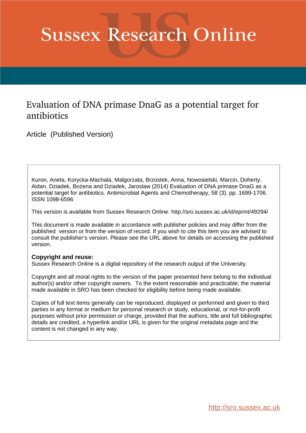 Evaluation of DNA Primase Dnag As a Potential Target for Antibiotics