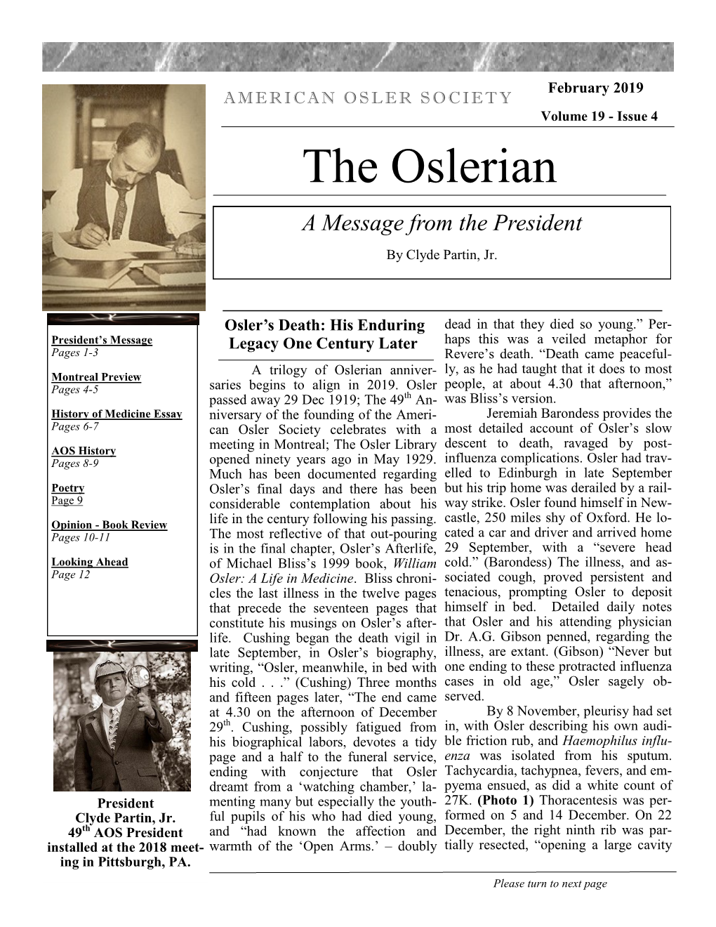 February 2019 AMERICAN OSLER SOCIETY Volume 19 - Issue 4 the Oslerian a Message from the President