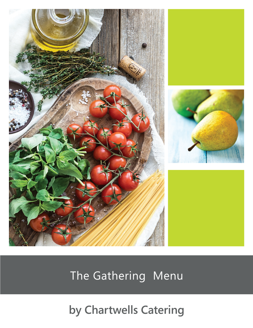 The Gathering Menu by Chartwells Catering