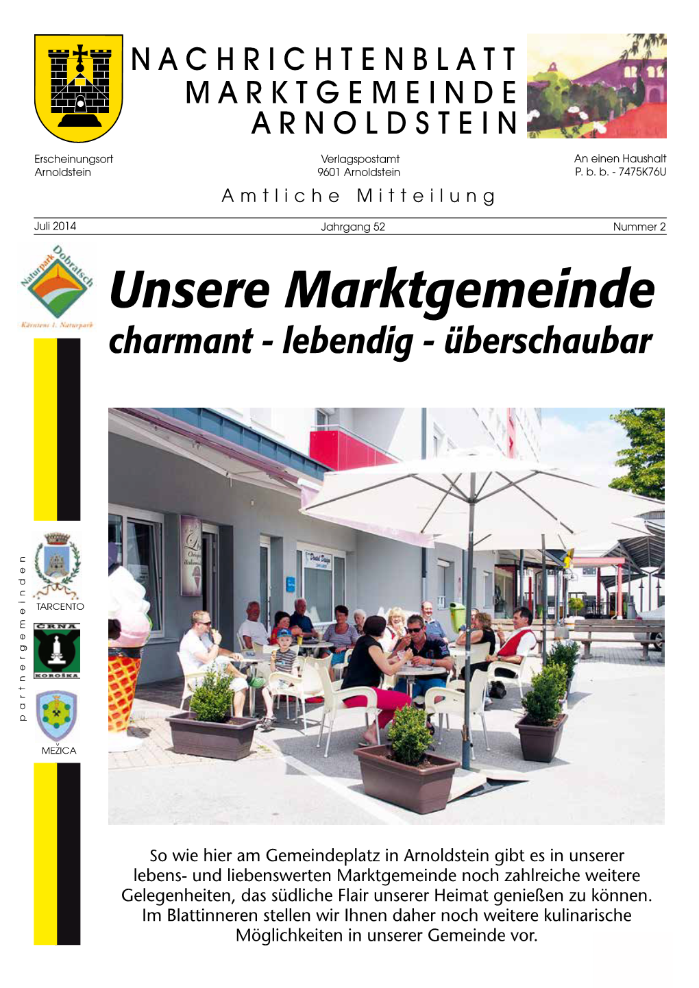 Unsere Marktgemeinde Charmant - Lebendig - Überschaubar