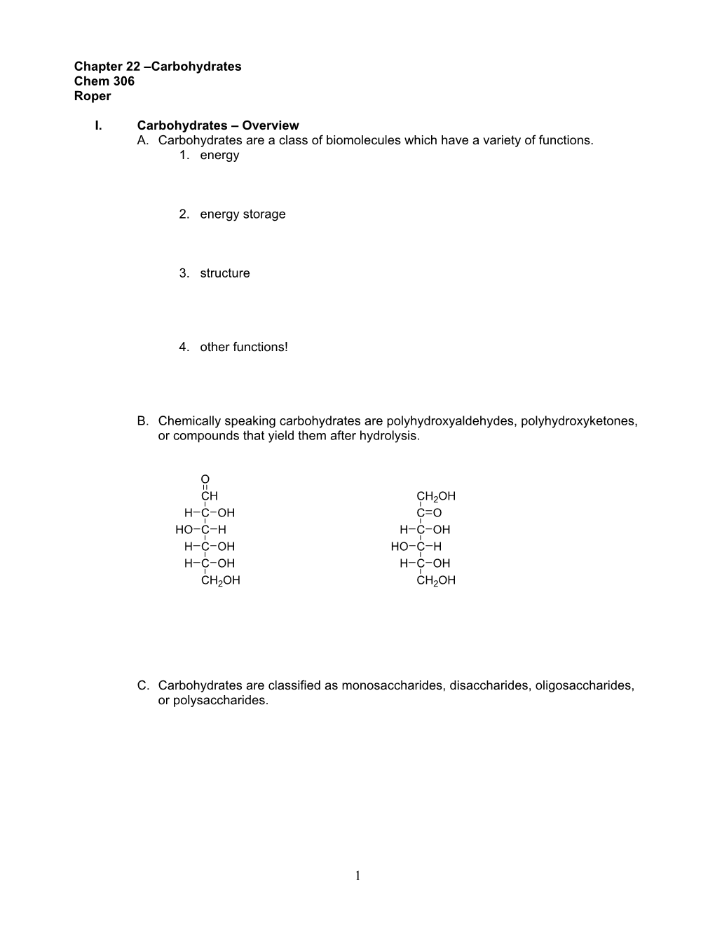 Chapter 22 –Carbohydrates Chem 306 Roper