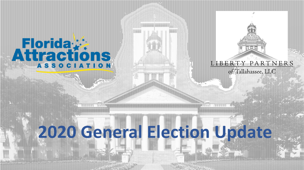 2020 General Election Update Florida Attractions Association