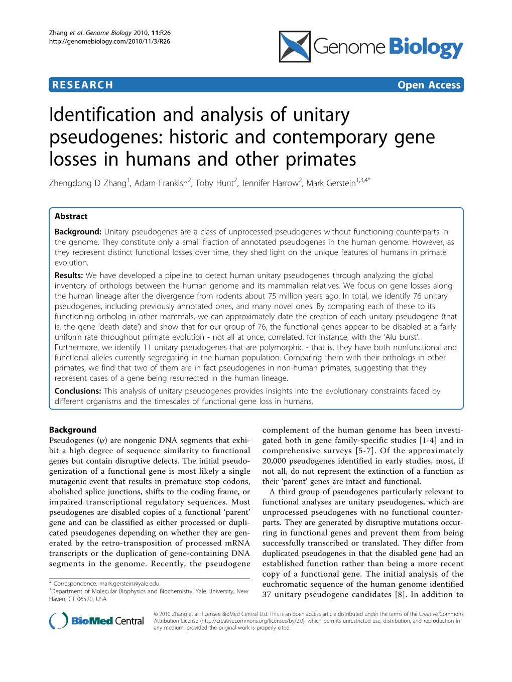 Historic and Contemporary Gene Losses in Humans and Other Primates Zhengdong D Zhang1, Adam Frankish2, Toby Hunt2, Jennifer Harrow2, Mark Gerstein1,3,4*