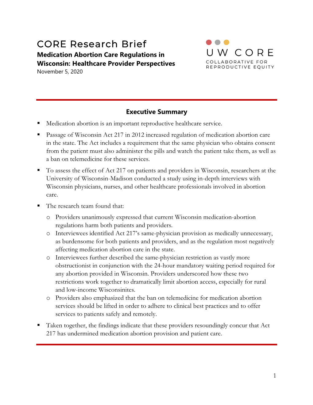 Medication Abortion Care Regulations in Wisconsin: Healthcare Provider Perspectives November 5, 2020