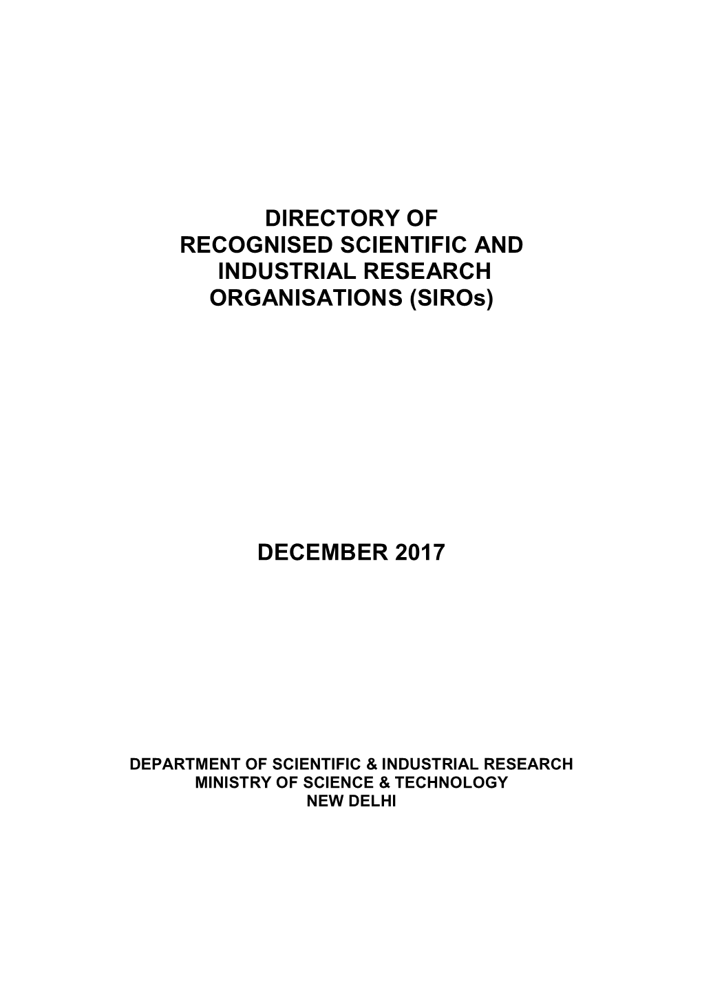 DIRECTORY of RECOGNISED SCIENTIFIC and INDUSTRIAL RESEARCH ORGANISATIONS (Siros)