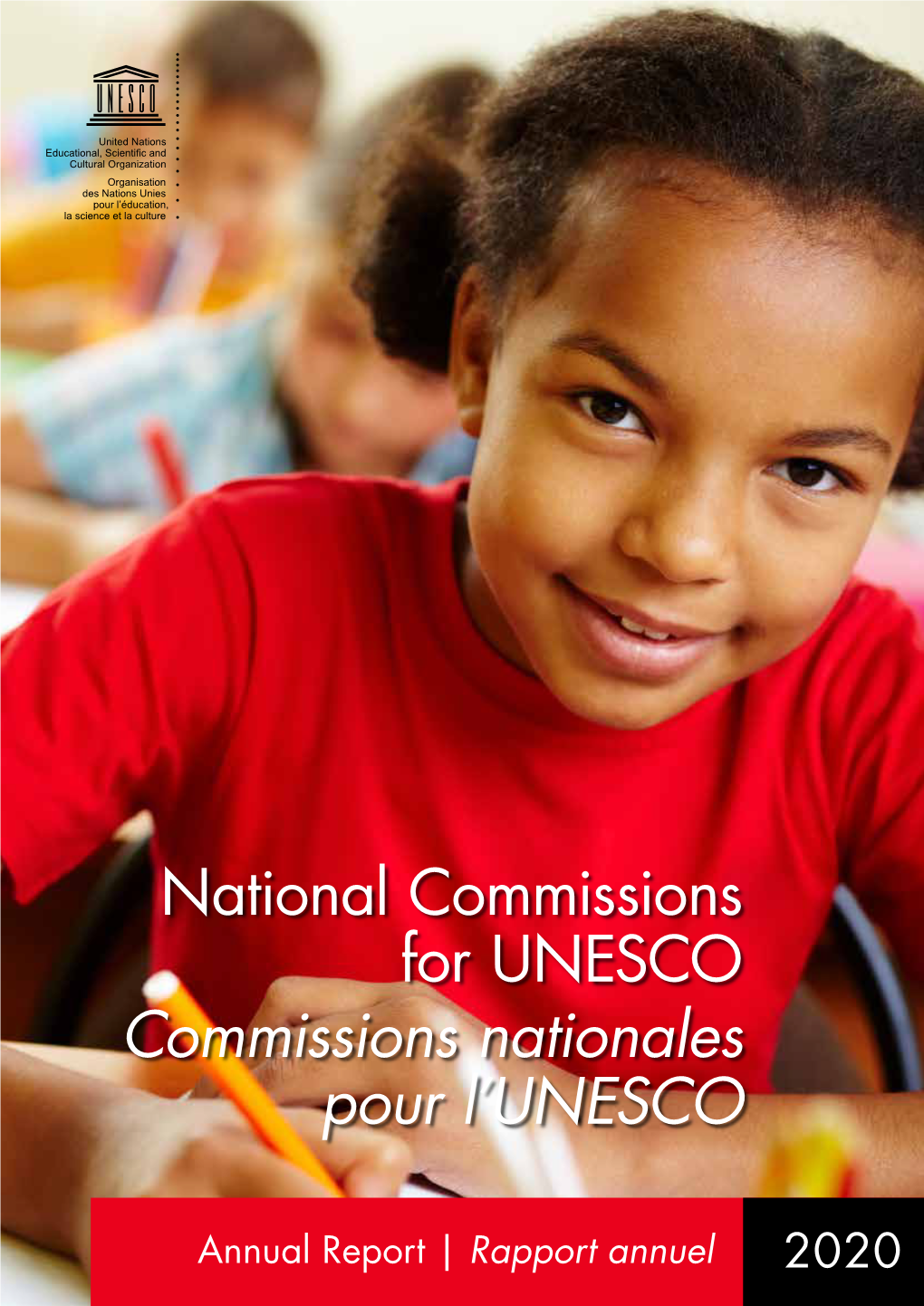 National Commissions for UNESCO Commissions Nationales Pour L’UNESCO