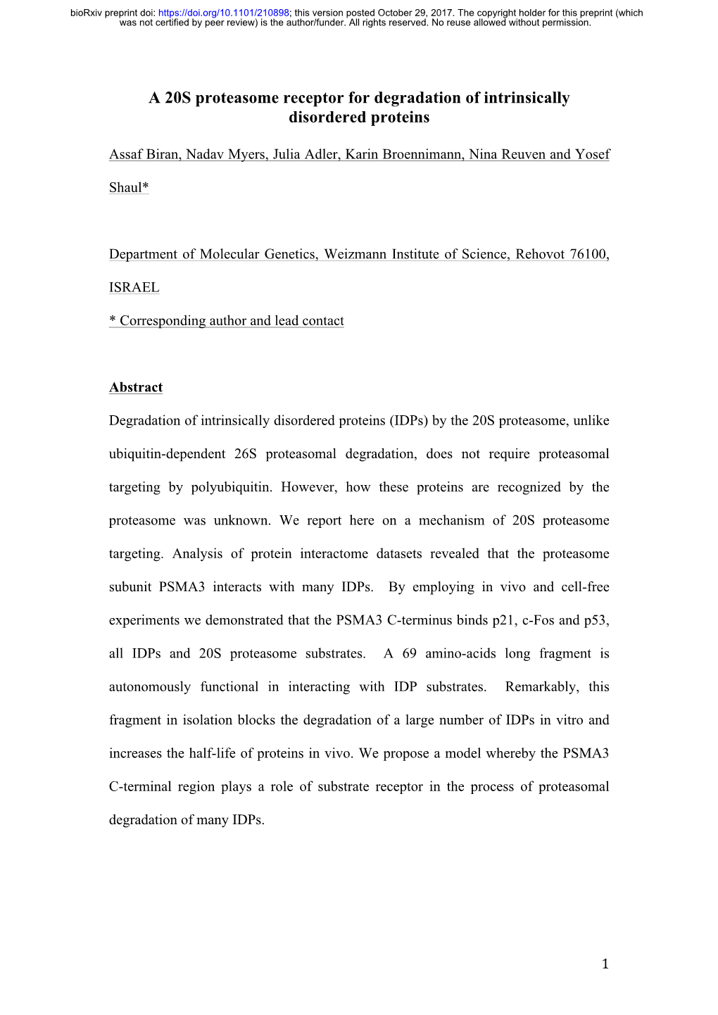 A 20S Proteasome Receptor for Degradation of Intrinsically Disordered Proteins