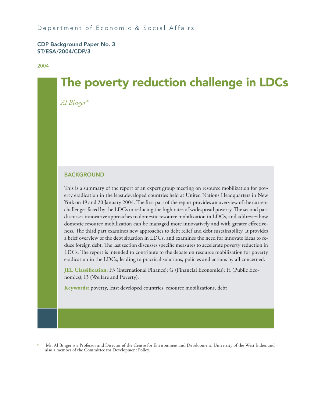 The Poverty Reduction Challenge in Ldcs