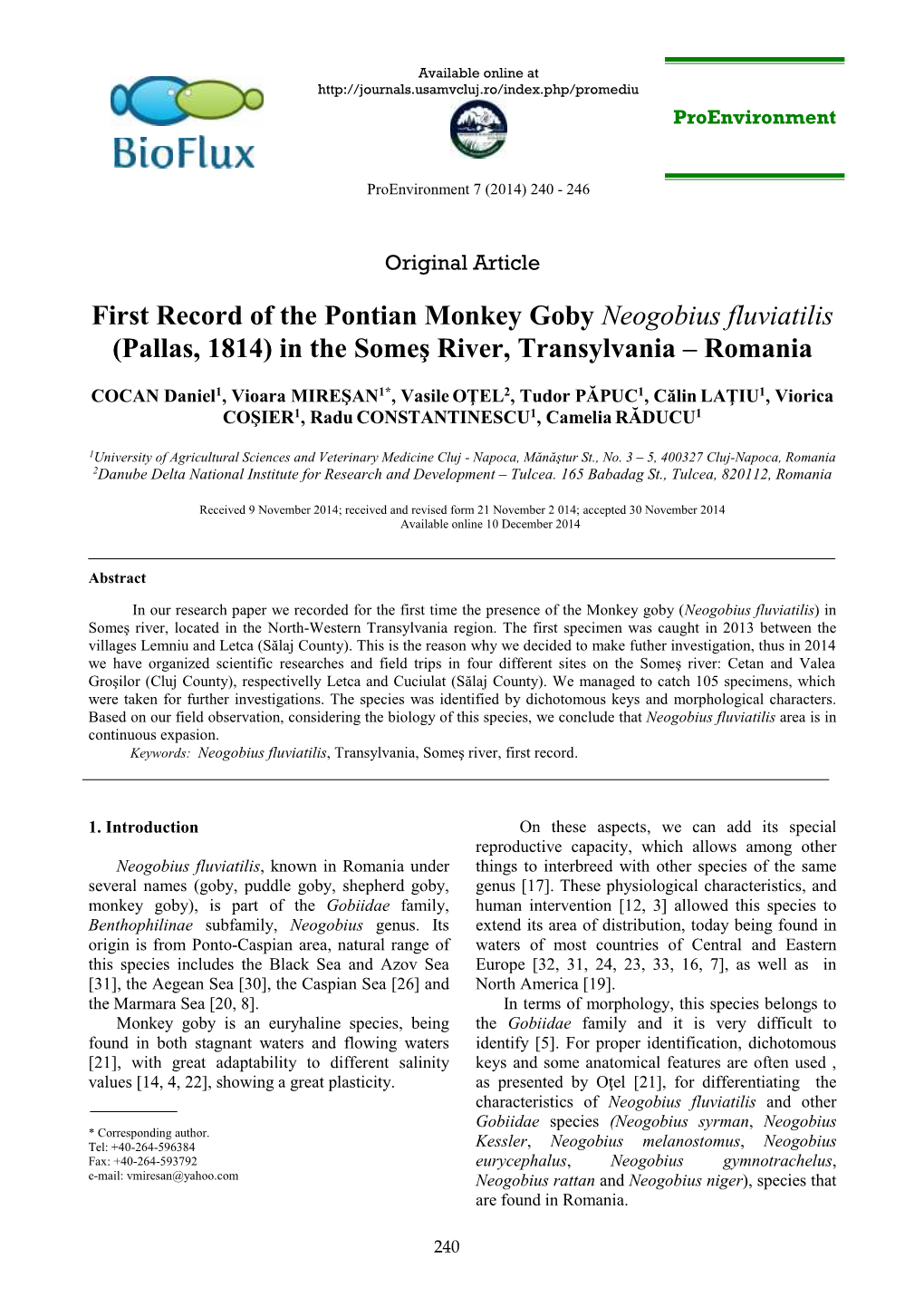 First Record of the Pontian Monkey Goby Neogobius Fluviatilis (Pallas, 1814) in the Someş River, Transylvania – Romania