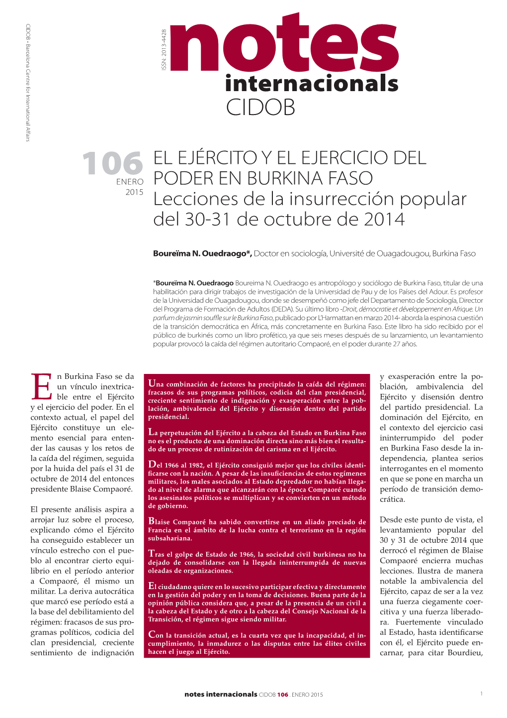 Internacionals CIDOB 106 EL EJÉRCITO Y EL EJERCICIO DEL ENERO PODER EN BURKINA FASO 2015 Lecciones De La Insurrección Popular Del 30-31 De Octubre De 2014