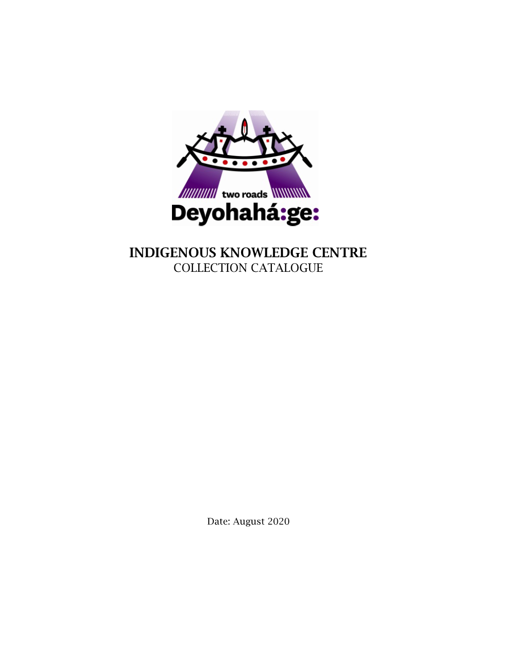 Indigenous Knowledge Centre Collection Catalogue