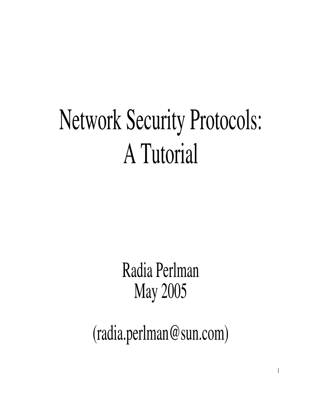 Network Security Protocols: a Tutorial