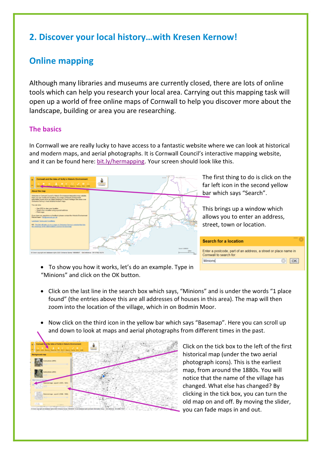 2. Discover Your Local History…With Kresen Kernow! Online Mapping