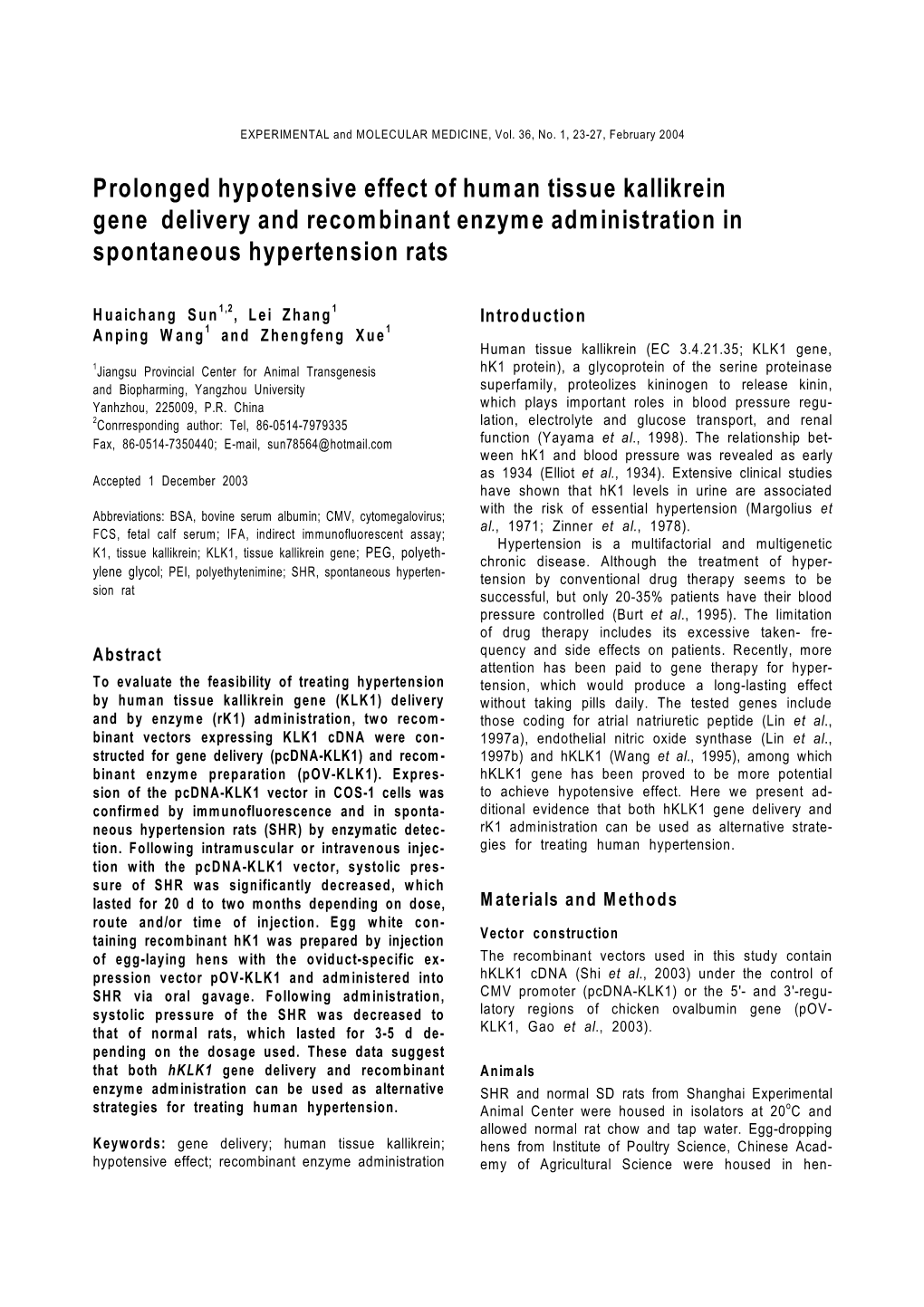 Prolonged Hypotensive Effect of Human Tissue Kallikrein Gene Delivery and Recombinant Enzyme Administration in Spontaneous Hypertension Rats