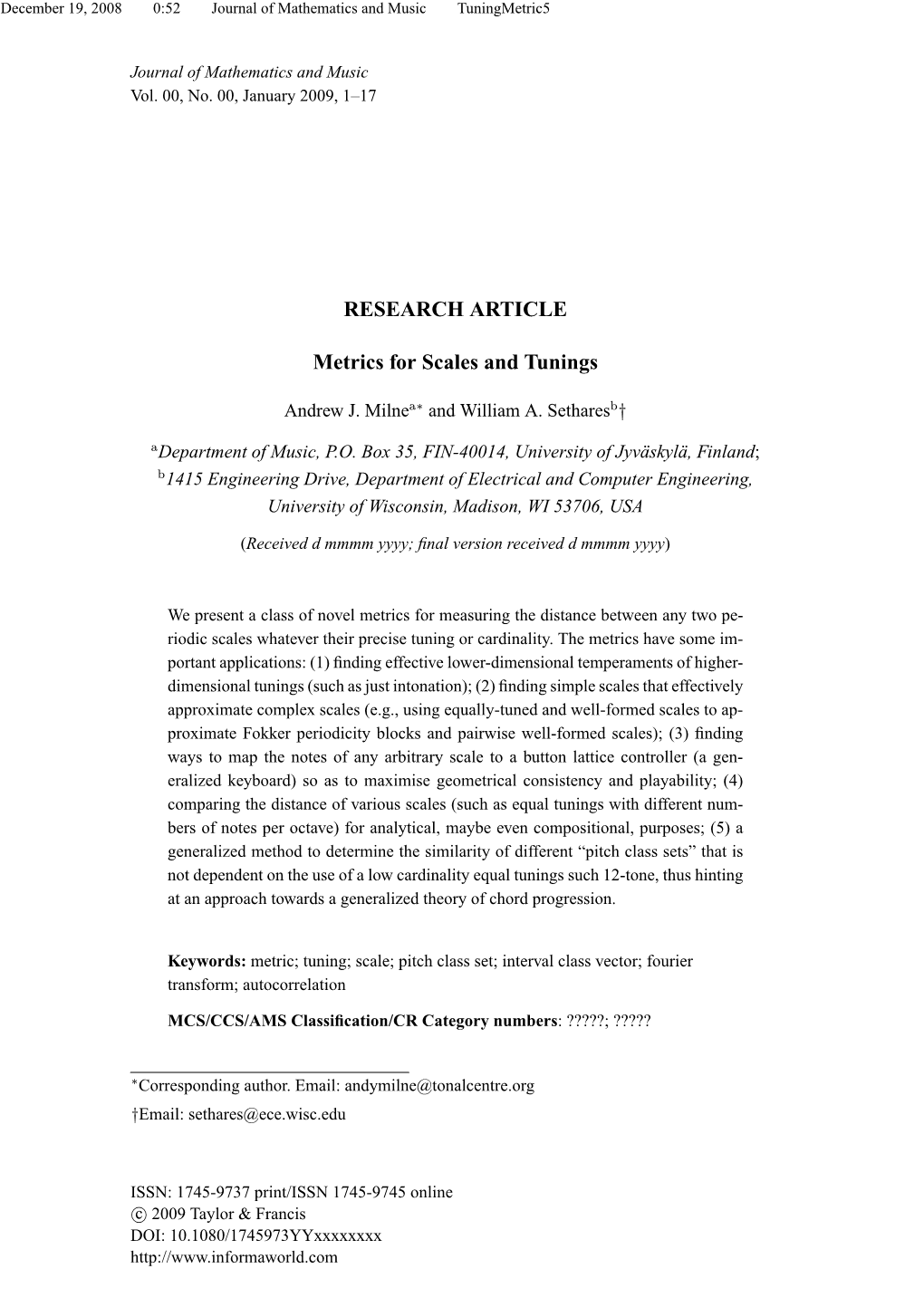 RESEARCH ARTICLE Metrics for Scales and Tunings