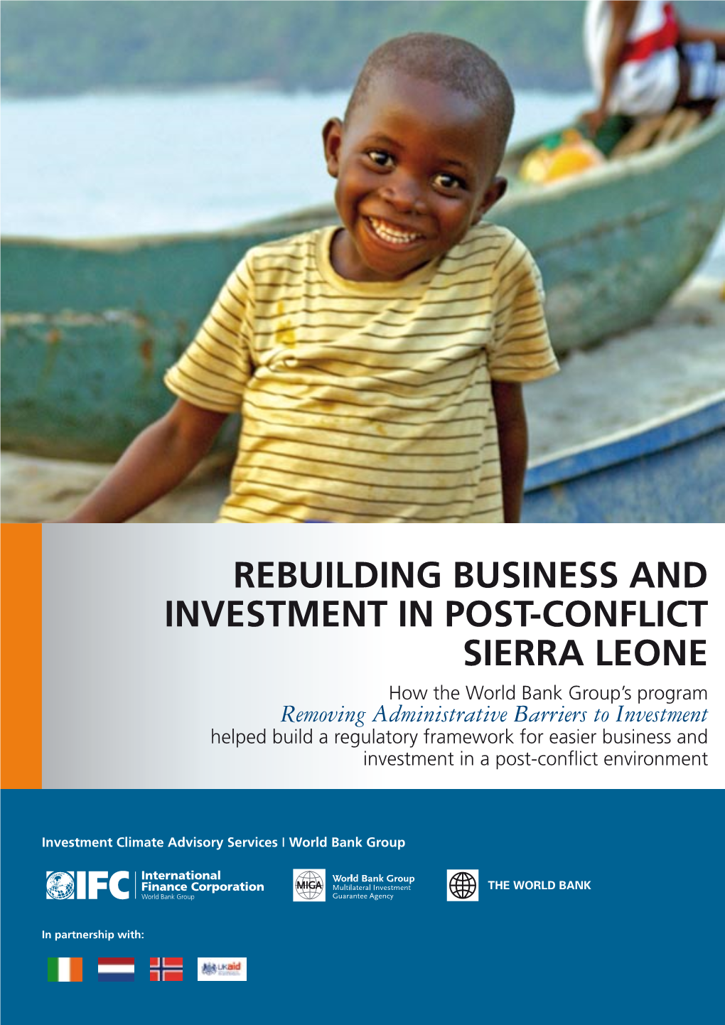 Rebuilding Business and Investment in Post-Conflict Sierra Leone