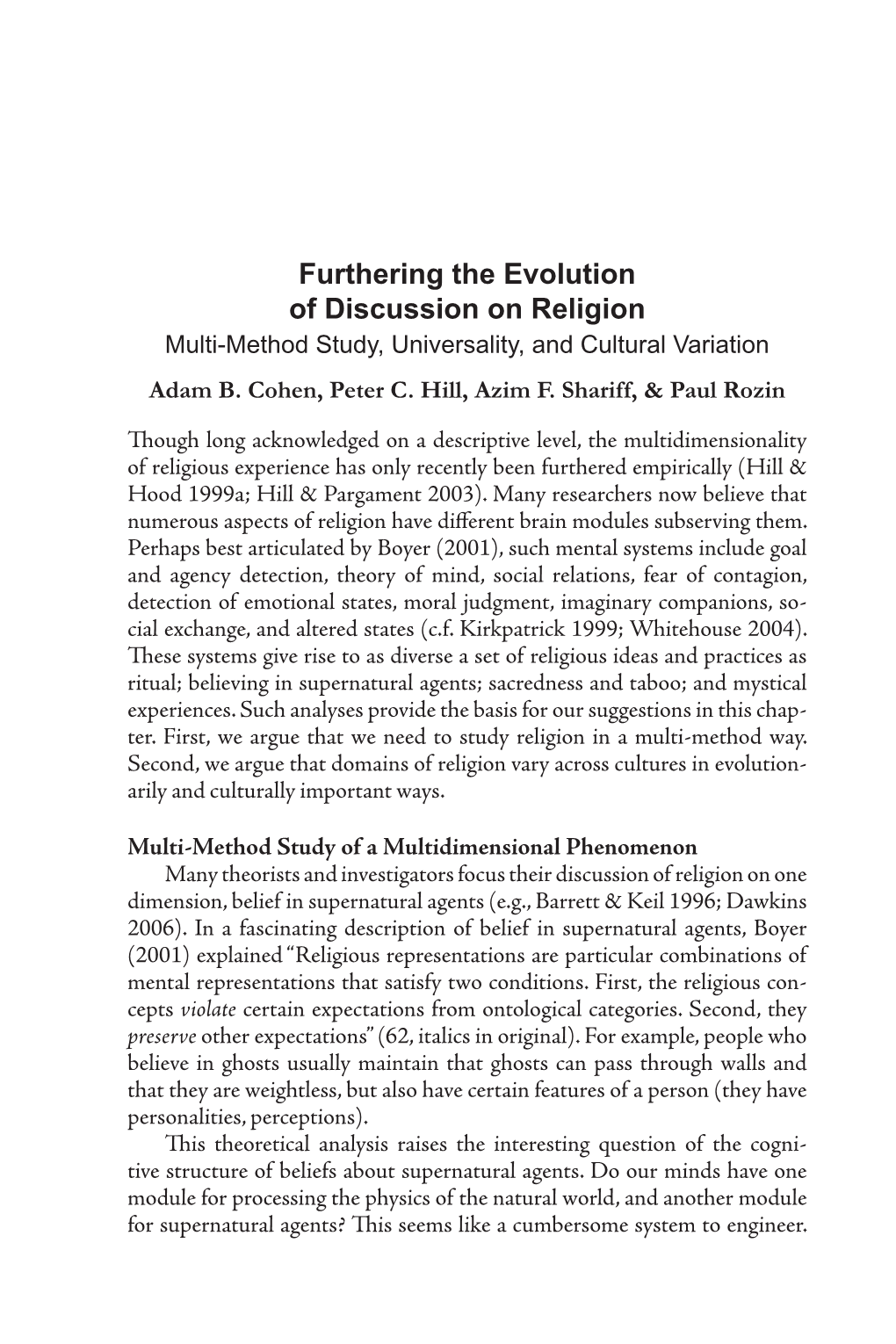 Furthering the Evolution of Discussion on Religion Multi-Method Study, Universality, and Cultural Variation Adam B