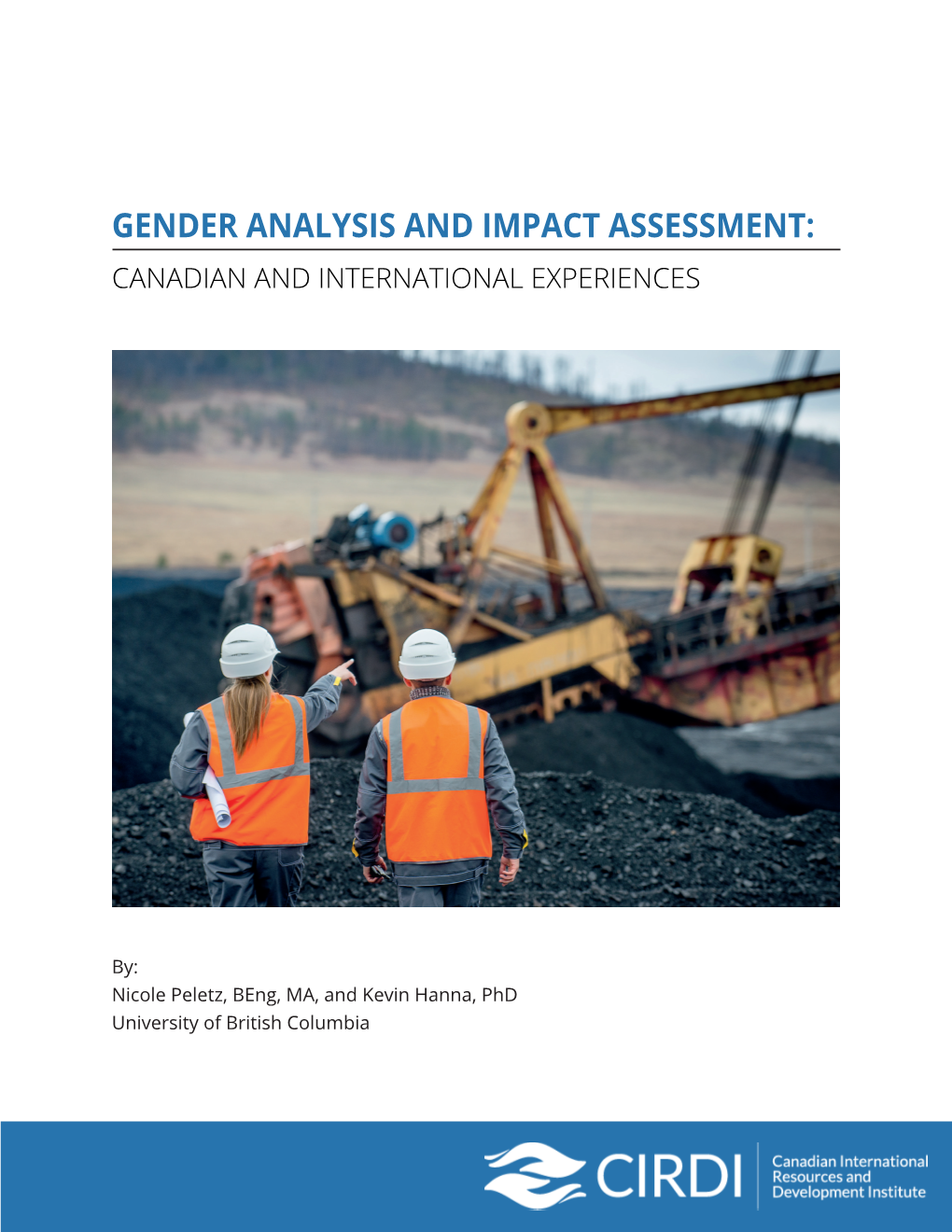 Gender Analysis and Impact Assessment: Canadian and International Experiences