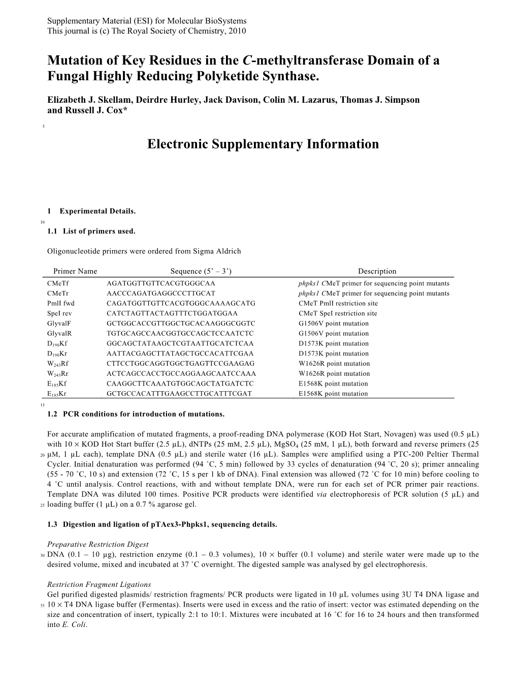 Mutation of Key Residues in the C-Methyltransferase Domain of a Fungal Highly Reducing Polyketide Synthase