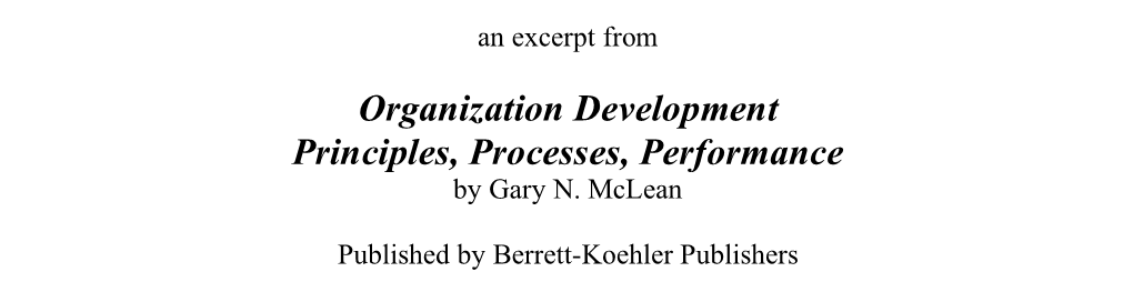 Organization Development Principles, Processes, Performance by Gary N