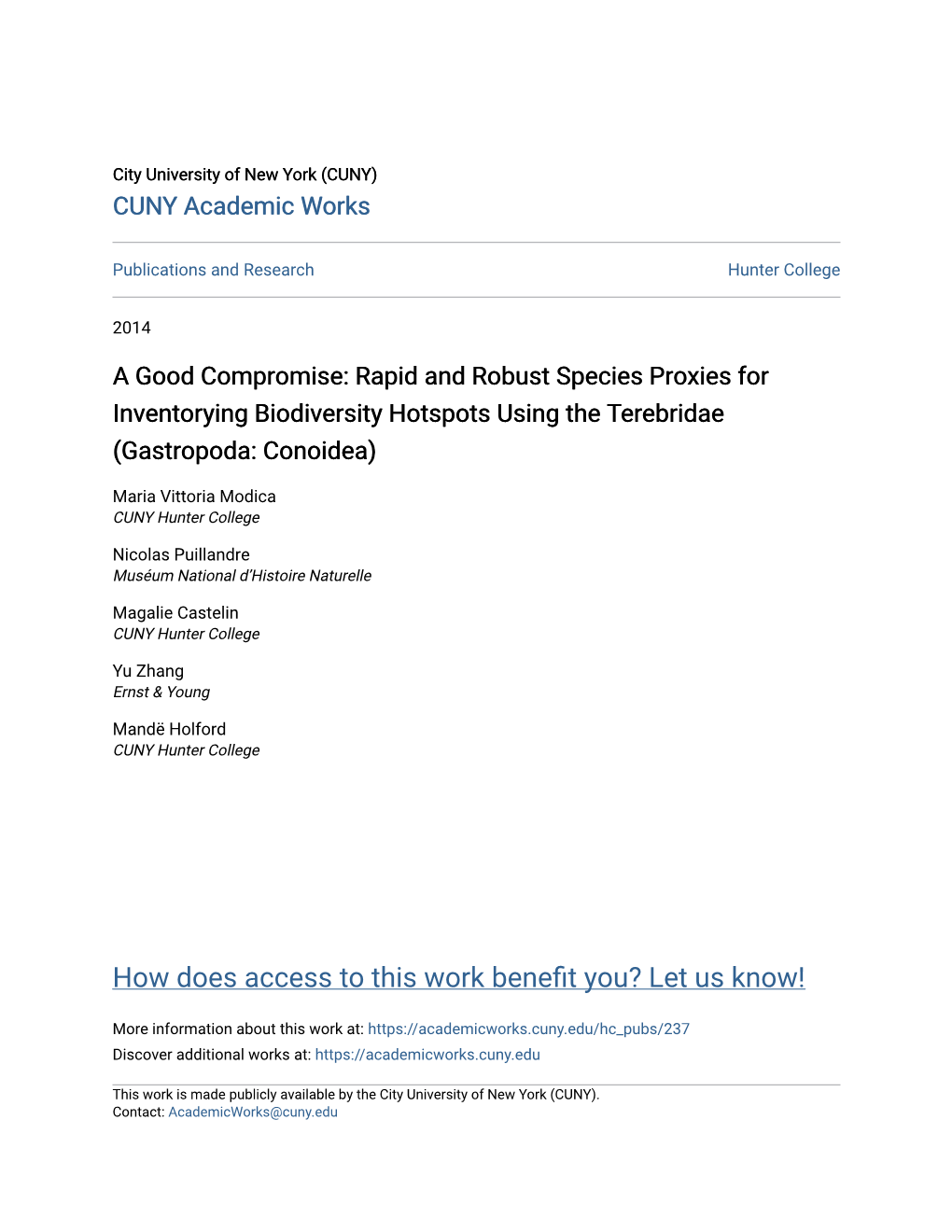 Rapid and Robust Species Proxies for Inventorying Biodiversity Hotspots Using the Terebridae (Gastropoda: Conoidea)