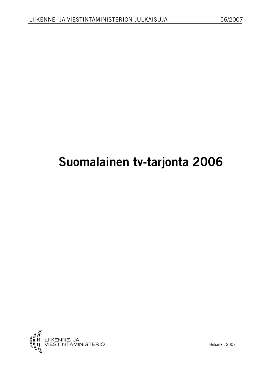 Suomalainen Tv-Tarjonta 2006